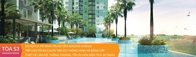 Tòa S3 dự án chung cư Seasons Aveneu đẳng cấp